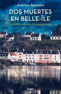 Books Frontpage Dos muertes en Belle-Île (Comisario Dupin 10)