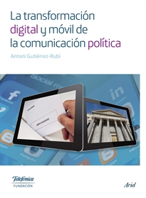 Books Frontpage La transformación digital y móvil de la comunicación política