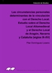 Front pageLas circunstancias personales determinantes de la vinculación con el Derecho Local. Estudio sobre el Derecho Local Altomedieval y el Derecho Local de Aragón, Navarra y Cataluña (S.S. IX-XV)