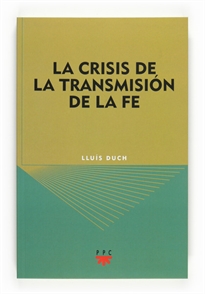 Books Frontpage La crisis de la transmisión de la fe