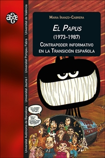 Books Frontpage El Papus (1973-1987). Contrapoder informativo  en la Transición española