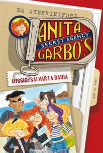 Books Frontpage Anita Garbo 1. Missió: Salvar la badia