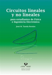 Books Frontpage Circuitos lineales y no lineales para estudiantes de Física e Ingeniería Electrónica