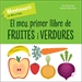 Front pageEl Meu Primer Llibre De Fruites I Verdures (Vvkids