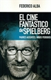 Front pageEl cine fantástico de Spielberg