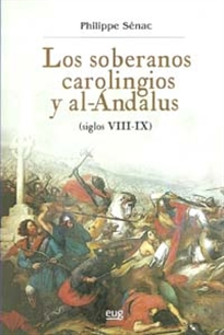 Books Frontpage Los soberanos carolingios y al-Ándalus (siglos VIII-IX)