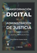 Front pageTransformación digital de la Administración de Justicia: viejos paradigmas, nuevos horizontes
