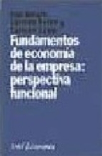 Books Frontpage Fundamentos de economía de la empresa: perspectiva funcional