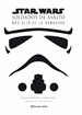 Front pageStar Wars Soldados de asalto (Stormtroopers)