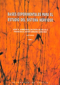 Books Frontpage Bases experimentales para el estudio del sistema nervioso