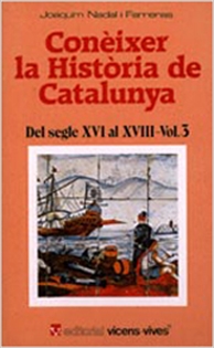 Books Frontpage Coneixer L'historia De Catalunya. Del Segle Xvi Al Segle