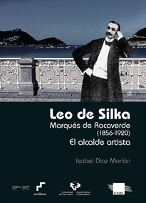 Books Frontpage Leo de Silka. Marqués de Rocaverde (1856-1920)