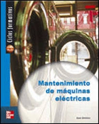 Books Frontpage Mantenimiento de maquinas electricas - Ciclo Formativo - Grado Medio