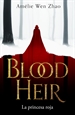 Front pageLa princesa roja (BLOOD HEIR 1)