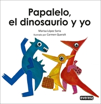 Books Frontpage Papalelo, El Dinosaurio Y Yo