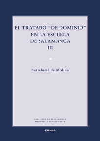 Books Frontpage El tratado "de dominio" en la escuela de Salamanca III