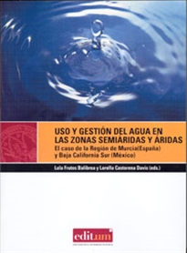 Books Frontpage Uso y Gestión del Agua en las Zonas Semiáridas y Áridas