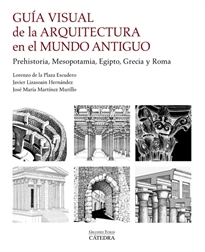 Books Frontpage Guía visual de la arquitectura en el Mundo Antiguo