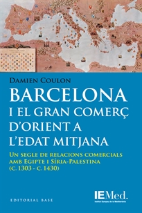 Books Frontpage Barcelona i el gran comerç d'orient a l'Edat Mitjana