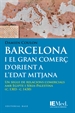 Front pageBarcelona i el gran comerç d'orient a l'Edat Mitjana