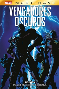 Books Frontpage Marvel must have vengadores oscuros 1. reunión