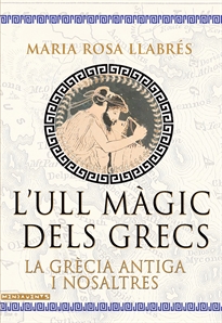 Books Frontpage L&#x02019;ull màgic dels grecs