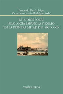 Books Frontpage Estudios sobre filología española y exilio en la primera mitad del siglo XIX