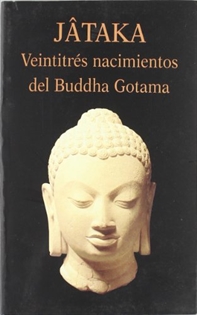 Books Frontpage Jataka: veintitrés nacimientos del Budha Gotama