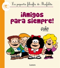 Books Frontpage ¡Amigos para siempre! (La pequeña filosofía de Mafalda)