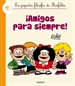 Front page¡Amigos para siempre! (La pequeña filosofía de Mafalda)