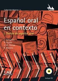 Books Frontpage El español Oral en contexto. Vol 1. Textos de español oral