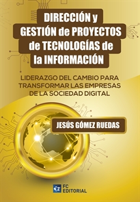 Books Frontpage Dirección y gestión de proyectos de tecnologías de la información