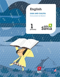 Books Frontpage English. Sam and Daliya. 1 Primary. Más Savia. Madrid