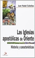 Front pageLas Iglesias apostólicas de Oriente