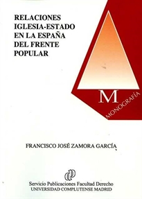 Books Frontpage Relaciones Iglesia-Estado en la España del frente popular
