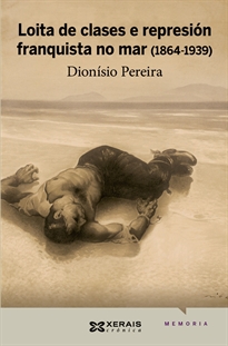 Books Frontpage Loita de clases e represión franquista no mar (1864-1939)