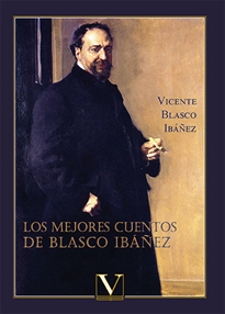 Books Frontpage Los mejores cuentos de Blasco Ibáñez