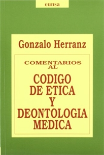 Books Frontpage Comentarios al código de ética y deontología médica