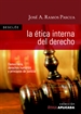 Front pageLa ética interna del Derecho. Democracia, derechos humanos y principios de justicia