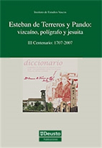 Books Frontpage Esteban de Terreros y Pando: vizcaíno, polígrafo y jesuita