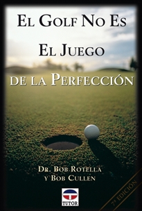Books Frontpage El Golf No Es El Juego De La Perfección