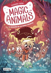 Books Frontpage Magic Animals 2. La invasión de las ranas gigantes