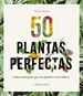 Front page50 Plantas perfectas