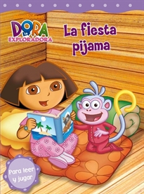 Books Frontpage Dora la Exploradora. Lectoescritura - La fiesta pijama