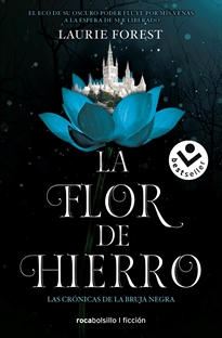 Books Frontpage La Flor de Hierro (Las Crónicas de la Bruja Negra 2)