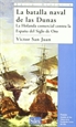 Front pageLa batalla naval de las Dunas: la Holanda comercial contra la España del siglo de oro
