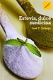 Front pageEstevia, dulce medicina