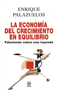 Books Frontpage La economía del crecimiento en equilibrio