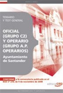 Books Frontpage Oficial (Grupo C2)  y Operario (Grupo A.P. Operarios) del Ayuntamiento de Santander. Temario y Test General