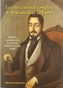 Books Frontpage La crítica teatral completa de Mariano José de Larra